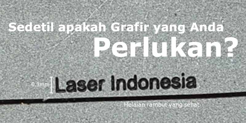  detail hasil grafir laser dari laser indonesia